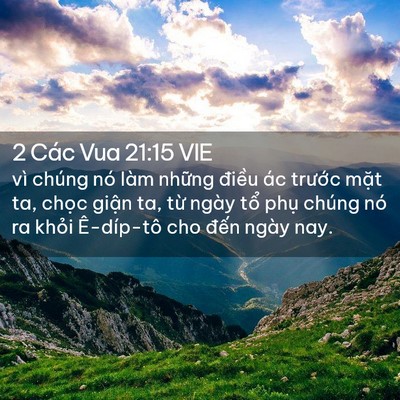 Picture 02 - 2 Các Vua 21:15 VIE - vì chúng nó làm những điều ác trước - Bible Verse Picture