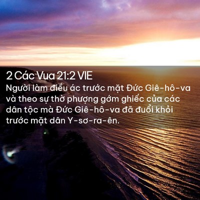 Picture 02 - 2 Các Vua 21:2 VIE - Người làm điều ác trước mặt Đức - Bible Verse Picture