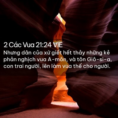 Picture 02 - 2 Các Vua 21:24 VIE - Nhưng dân của xứ giết hết thảy - Bible Verse Picture