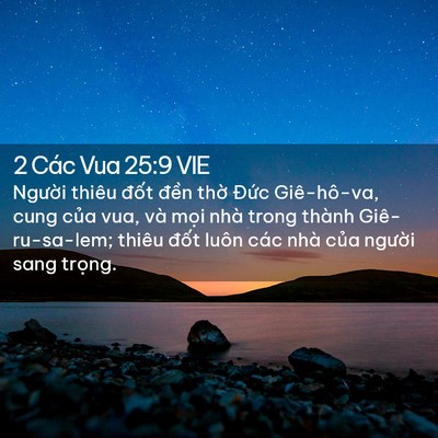 Picture 02 - 2 Các Vua 25:9 VIE - Người thiêu đốt đền thờ Đức - Bible Verse Picture