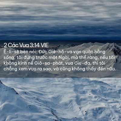 Picture 02 - 2 Các Vua 3:14 VIE - Ê-li-sê bèn nói: Đức Giê-hô-va vạn - Bible Verse Picture