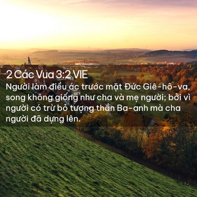 Picture 02 - 2 Các Vua 3:2 VIE - Người làm điều ác trước mặt Đức - Bible Verse Picture