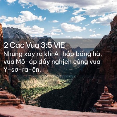 Picture 02 - 2 Các Vua 3:5 VIE - Nhưng xảy ra khi A-háp băng hà, vua Mô-áp - Bible Verse Picture