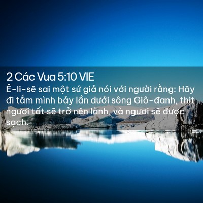 Picture 02 - 2 Các Vua 5:10 VIE - Ê-li-sê sai một sứ giả nói với - Bible Verse Picture