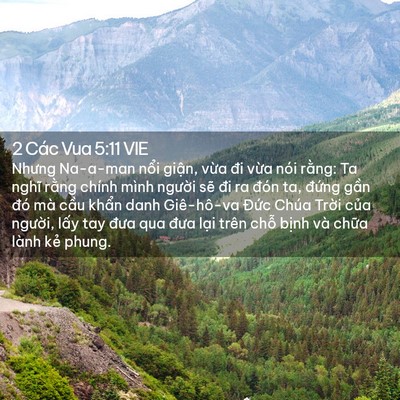 Picture 02 - 2 Các Vua 5:11 VIE - Nhưng Na-a-man nổi giận, vừa đi vừa - Bible Verse Picture