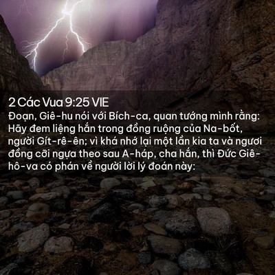 Picture 02 - 2 Các Vua 9:25 VIE - Đoạn, Giê-hu nói với Bích-ca, quan - Bible Verse Picture
