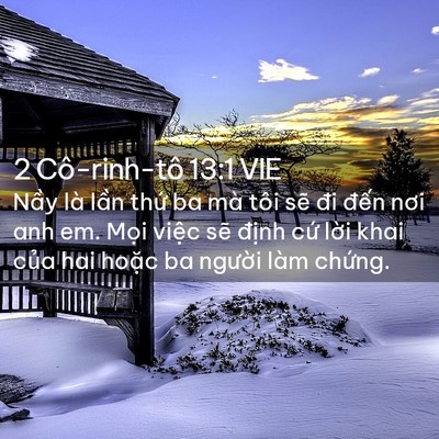 Picture 02 - 2 Cô-rinh-tô 13:1 VIE - Nầy là lần thứ ba mà tôi sẽ đi đến - Bible Verse Picture