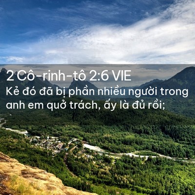 Picture 02 - 2 Cô-rinh-tô 2:6 VIE - Kẻ đó đã bị phần nhiều người trong - Bible Verse Picture