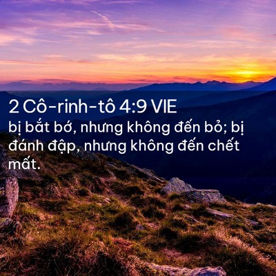 Picture 02 - 2 Cô-rinh-tô 4:9 VIE - bị bắt bớ, nhưng không đến bỏ; bị - Bible Verse Picture