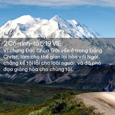 Picture 02 - 2 Cô-rinh-tô 5:19 VIE - Vì chưng Đức Chúa Trời vốn ở trong - Bible Verse Picture