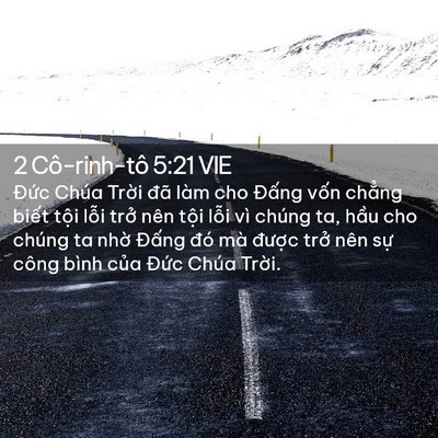 Picture 02 - 2 Cô-rinh-tô 5:21 VIE - Đức Chúa Trời đã làm cho Đấng vốn - Bible Verse Picture