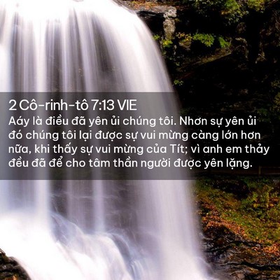 Picture 02 - 2 Cô-rinh-tô 7:13 VIE - Aáy là điều đã yên ủi chúng tôi. - Bible Verse Picture