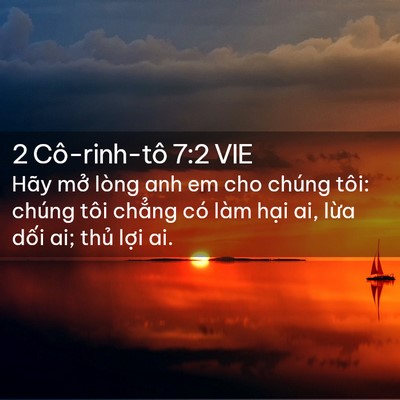Picture 02 - 2 Cô-rinh-tô 7:2 VIE - Hãy mở lòng anh em cho chúng tôi: chúng - Bible Verse Picture