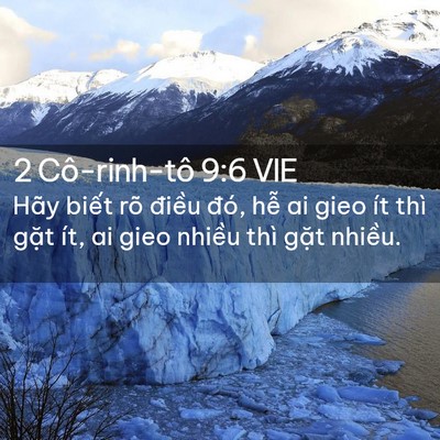 Picture 02 - 2 Cô-rinh-tô 9:6 VIE - Hãy biết rõ điều đó, hễ ai gieo ít - Bible Verse Picture