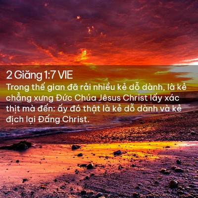 Picture 02 - 2 Giăng 1:7 VIE - Trong thế gian đã rải nhiều kẻ dỗ - Bible Verse Picture