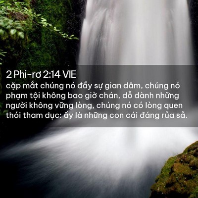 Picture 02 - 2 Phi-rơ 2:14 VIE - cặp mắt chúng nó đầy sự gian dâm, - Bible Verse Picture