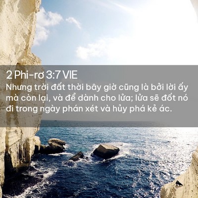 Picture 02 - 2 Phi-rơ 3:7 VIE - Nhưng trời đất thời bây giờ cũng là - Bible Verse Picture