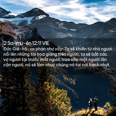 Picture 02 - 2 Sa-mu-ên 12:11 VIE - Đức Giê-hô-va phán như vầy: Ta sẽ - Bible Verse Picture