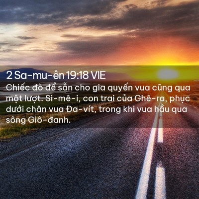 Picture 02 - 2 Sa-mu-ên 19:18 VIE - Chiếc đò để sẵn cho gia quyến vua - Bible Verse Picture