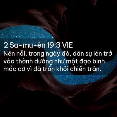 Picture 02 - 2 Sa-mu-ên 19:3 VIE - Nên nỗi, trong ngày đó, dân sự lén - Bible Verse Picture