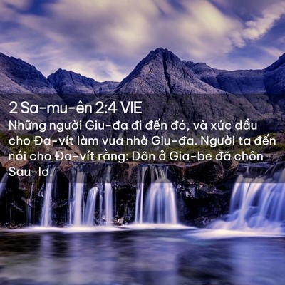 Picture 02 - 2 Sa-mu-ên 2:4 VIE - Những người Giu-đa đi đến đó, và - Bible Verse Picture