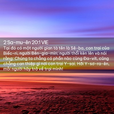Picture 02 - 2 Sa-mu-ên 20:1 VIE - Tại đó có một người gian tà tên là - Bible Verse Picture