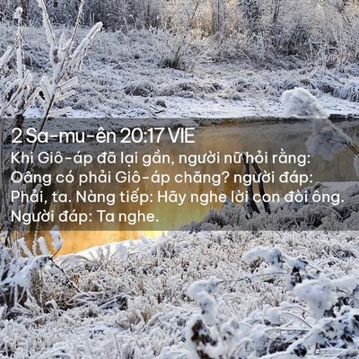 Picture 02 - 2 Sa-mu-ên 20:17 VIE - Khi Giô-áp đã lại gần, người nữ - Bible Verse Picture