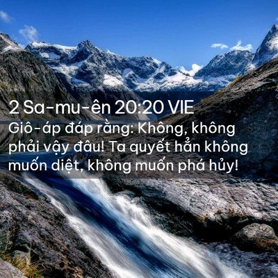 Picture 02 - 2 Sa-mu-ên 20:20 VIE - Giô-áp đáp rằng: Không, không phải - Bible Verse Picture