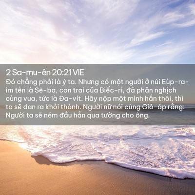 Picture 02 - 2 Sa-mu-ên 20:21 VIE - Đó chẳng phải là ý ta. Nhưng có một - Bible Verse Picture