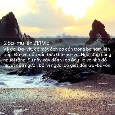 Picture 02 - 2 Sa-mu-ên 21:1 VIE - Về đời Đa-vít, có một ách cơ cẩn - Bible Verse Picture