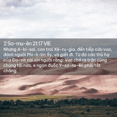 Picture 02 - 2 Sa-mu-ên 21:17 VIE - Nhưng A-bi-sai, con trai Xê-ru-gia, đến - Bible Verse Picture