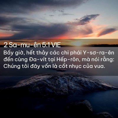 Picture 02 - 2 Sa-mu-ên 5:1 VIE - Bấy giờ, hết thảy các chi phái - Bible Verse Picture