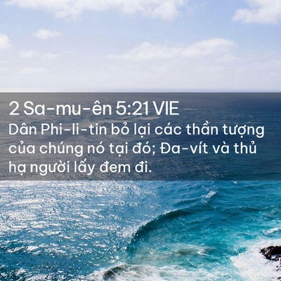 Picture 02 - 2 Sa-mu-ên 5:21 VIE - Dân Phi-li-tin bỏ lại các thần tượng - Bible Verse Picture
