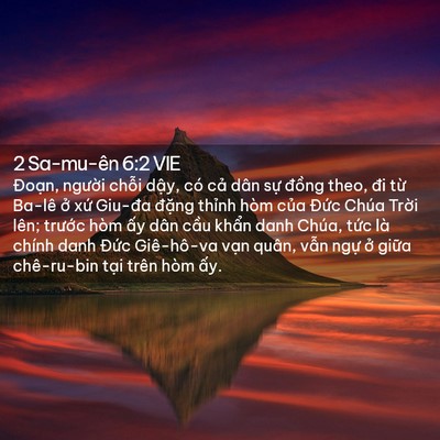 Picture 02 - 2 Sa-mu-ên 6:2 VIE - Đoạn, người chỗi dậy, có cả dân - Bible Verse Picture