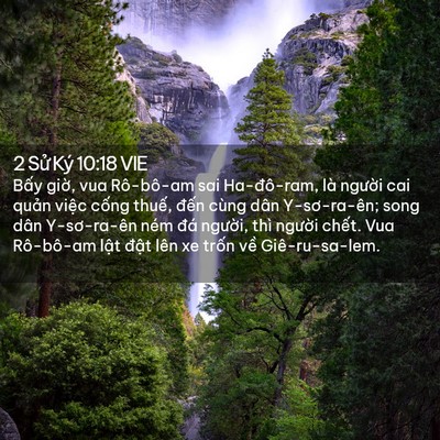 Picture 02 - 2 Sử Ký 10:18 VIE - Bấy giờ, vua Rô-bô-am sai Ha-đô-ram, là - Bible Verse Picture