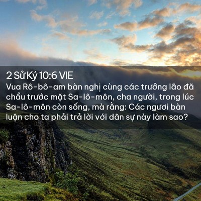 Picture 02 - 2 Sử Ký 10:6 VIE - Vua Rô-bô-am bàn nghị cùng các trưởng - Bible Verse Picture