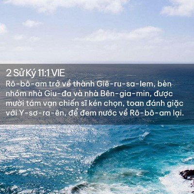 Picture 02 - 2 Sử Ký 11:1 VIE - Rô-bô-am trở về thành Giê-ru-sa-lem, bèn - Bible Verse Picture