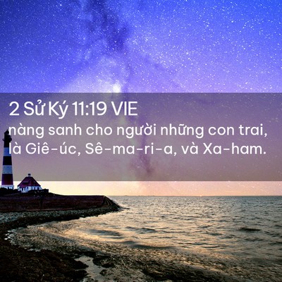 Picture 02 - 2 Sử Ký 11:19 VIE - nàng sanh cho người những con trai, là - Bible Verse Picture