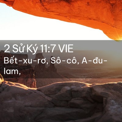Picture 02 - 2 Sử Ký 11:7 VIE - Bết-xu-rơ, Sô-cô, - Bible Verse Picture