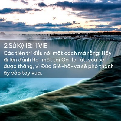 Picture 02 - 2 Sử Ký 18:11 VIE - Các tiên tri đều nói một cách mà - Bible Verse Picture