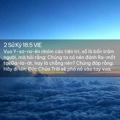 Picture 02 - 2 Sử Ký 18:5 VIE - Vua Y-sơ-ra-ên nhóm các tiên tri, số là - Bible Verse Picture
