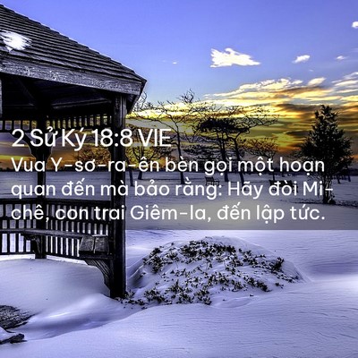 Picture 02 - 2 Sử Ký 18:8 VIE - Vua Y-sơ-ra-ên bèn gọi một hoạn quan - Bible Verse Picture
