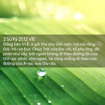 Picture 02 - 2 Sử Ký 21:12 VIE - Đấng tiên tri Ê-li gởi thơ cho Giô-ram, - Bible Verse Picture