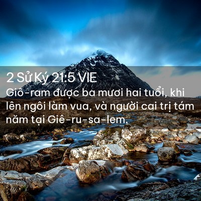 Picture 02 - 2 Sử Ký 21:5 VIE - Giô-ram được ba mươi hai tuổi, khi lên - Bible Verse Picture