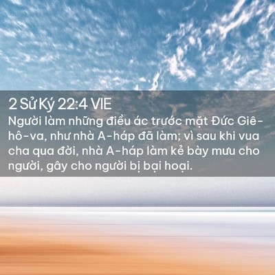 Picture 02 - 2 Sử Ký 22:4 VIE - Người làm những điều ác trước mặt - Bible Verse Picture