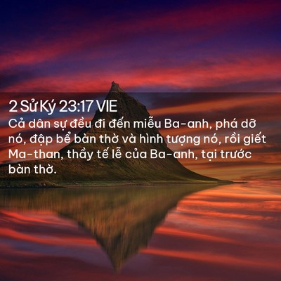 Picture 02 - 2 Sử Ký 23:17 VIE - Cả dân sự đều đi đến miễu Ba-anh, - Bible Verse Picture