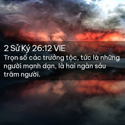 Picture 02 - 2 Sử Ký 26:12 VIE - Trọn số các trưởng tộc, tức là - Bible Verse Picture
