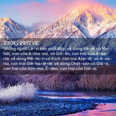 Picture 02 - 2 Sử Ký 29:12 VIE - Những người Lê-vi bèn chổi dậy; về - Bible Verse Picture