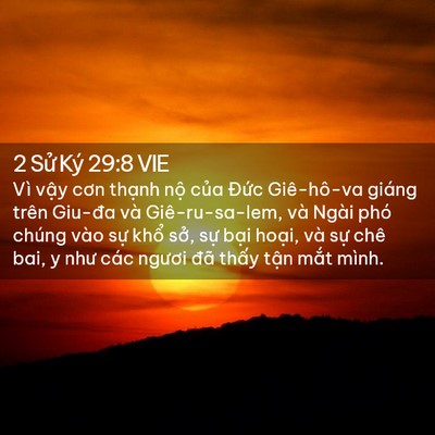 Picture 02 - 2 Sử Ký 29:8 VIE - Vì vậy cơn thạnh nộ của Đức - Bible Verse Picture