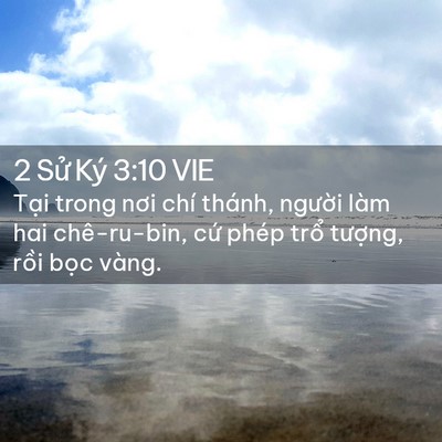 Picture 02 - 2 Sử Ký 3:10 VIE - Tại trong nơi chí thánh, người làm hai - Bible Verse Picture